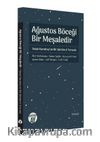 Ağustos Böceği Bir Meşaledir