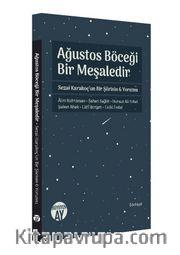 Ağustos Böceği Bir Meşaledir