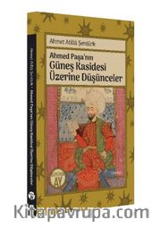 Ahmed Paşa’nın Güneş Kasidesi Üzerine Düşünceler