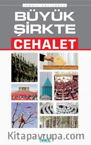 Büyük Şirkte Cehalet