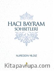 Hacı Bayram Sohbetleri