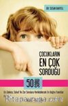 Çocukların En Çok Sorduğu 50 Soru (3-8 Yaş)