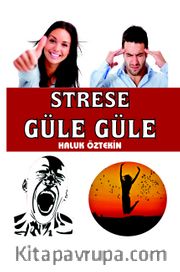 Strese Güle Güle