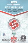 7. Sınıf Fen Bilimleri Yazılılara Hazırlık Soru Bankası