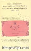 Süreç ve Sonuçlarıyla Osmanlı İmparatorluğu'nda Yabancıların Mülk Edinmeleri (1830-1914)