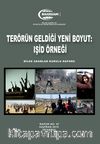 Terörün Geldiği Yeni Boyut: Işid Örneği