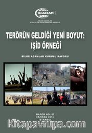 Terörün Geldiği Yeni Boyut: Işid Örneği