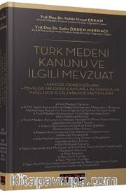 Türk Medeni Kanunu ve İlgili Mevzuat (Ciltli)