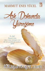 Aşk Dokundu Yüreğime