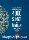 Peygamber Efendimiz (s.a.s.)'in 4000 Sünnet ve Adabları (Ciltli)
