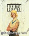 Peyniraltı Edebiyat Aylık Edebiyat Dergisi Sayı:27 Ağustos 2015
