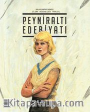Peyniraltı Edebiyat Aylık Edebiyat Dergisi Sayı:27 Ağustos 2015