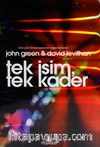 Tek İsim, Tek Kader (Ciltli)