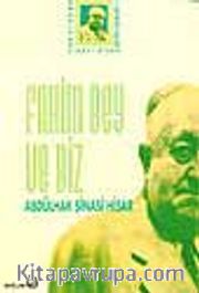 Fahim Bey Ve Biz
