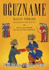 Oğuzname (Kazan Nüshası) & İnceleme-Metin-Dizin-Tıpkıbasım