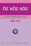 Öz Köz Söz & Türk Halk Kültürü Araştırmaları