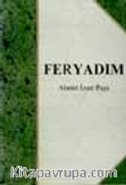 Feryadım (2.Cilt)