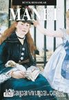 Manet / Büyük Ressamlar