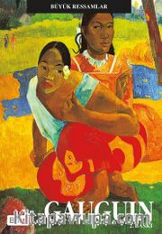 Gauguin / Büyük Ressamlar