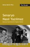 Senaryo Nasıl Yazılmaz & Senaryo Yazımında Sık Yapılan Hatalar