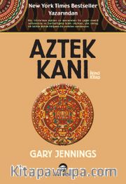 Aztek Kanı (2. Kitap)