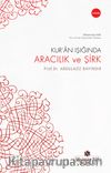 Kur'an Işığında Aracılık ve Şirk
