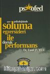 Spor Psikolojisinde Soluma Egzersizleri ile Doruk Performans