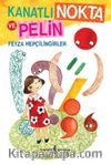 Kanatlı Nokta ve Pelin