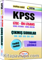 2016 KPSS Lise-Ön Lisans Genel Yetenek Genel Kültür Çıkmış Sorular Tamamı Çözümlü (Fasikül Fasikül)