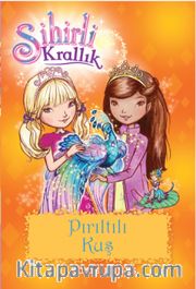 Sihirli Krallık - Pırıltılı Kuş 