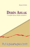 Derin Ahlak & Teolojik-Siyasi Ahlak Analizleri
