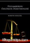 Peygamberler Özgürlük Öğretmenleri