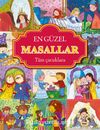 En Güzel Masallar Tüm Çocuklara