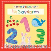 Minik Öğrenciler - İlk Sayılarım
