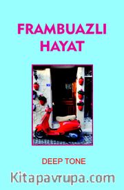 Frambuazlı Hayat