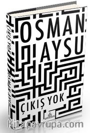 Çıkış Yok (Ciltli)