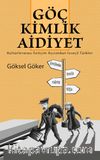 Göç Kimlik Aidiyet & Kültürlerarası İletişim Açısından İsveçli Türkler