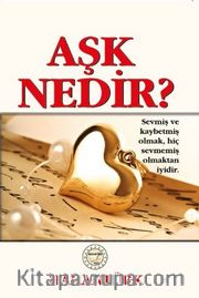 Aşk Nedir?