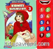 Kırmızı Başlıklı Kız 3 (Sesli Kitap)