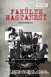 Fakülte Hastanesi 2. kitap