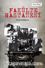 Fakülte Hastanesi 2. kitap