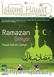 İslami Hayat Aile Dergisi Yıl:4 Sayı:40 Haziran 2015