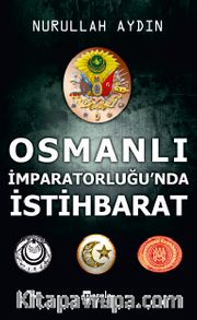 Osmanlı İmparatorluğu'nda İstihbarat