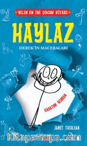 Haylaz Derek'in Maceraları / Hayatım Roman