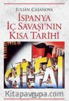 İspanya İç Savaşı'nın Kısa Tarihi