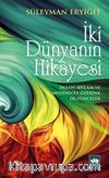 İki Dünyanın Hikayesi