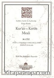 Kur'an-ı Kerim Meali 30. Cüz (Yasin ve Tebareke Sureleri İlaveli Namaz Duaları)