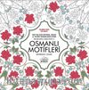 Osmanlı Motifleri - Renklerin Armonisi 2
