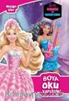 Barbie Prenses ve Rock Star / Müziğin Sihri Boya Oku Yapıştır