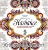 Hasbahçe & Her Yaş İçin Boyama Desen ve Tezhib Tamamlama Kitabı